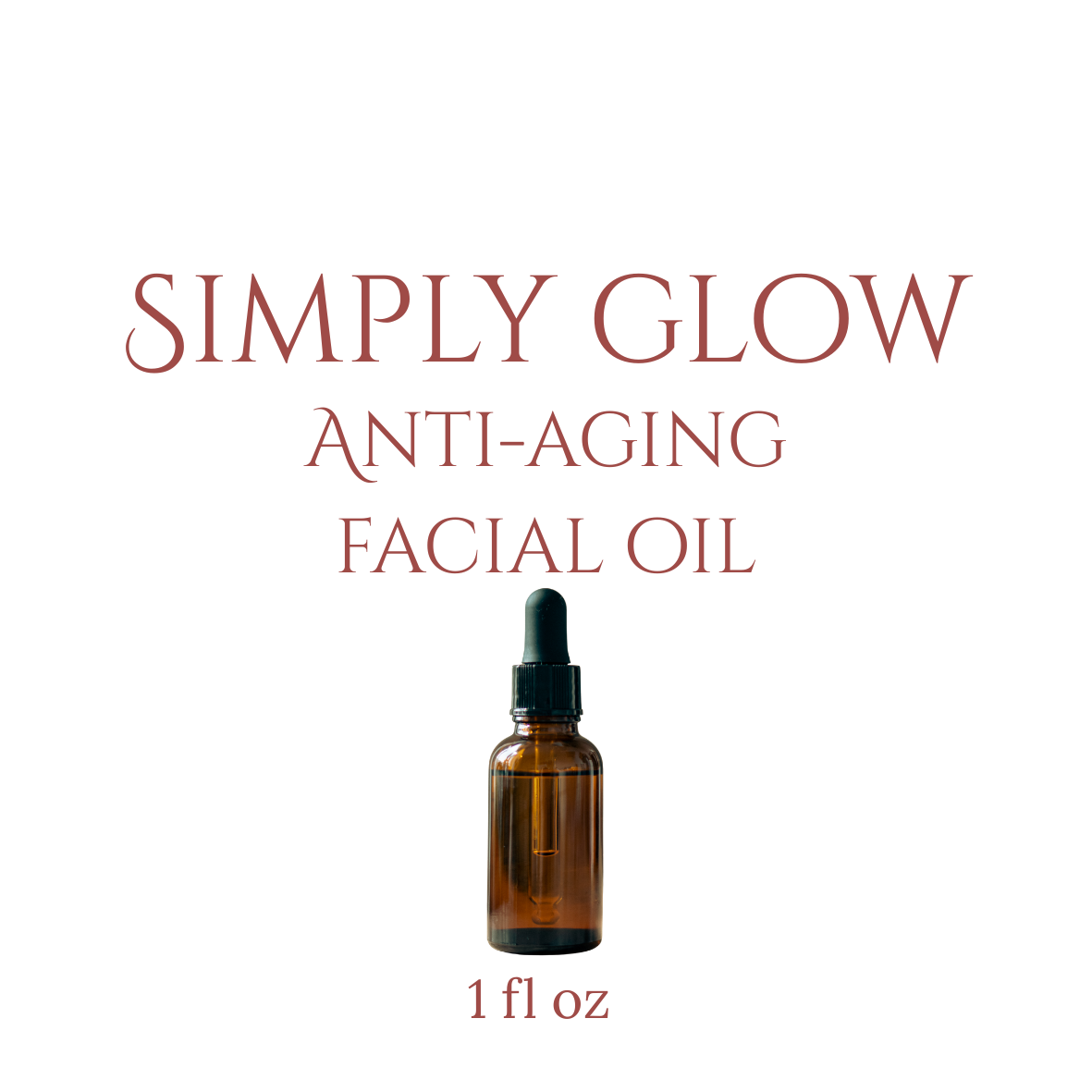 Simply Glow Anti-Aging Facial Oil 1oz